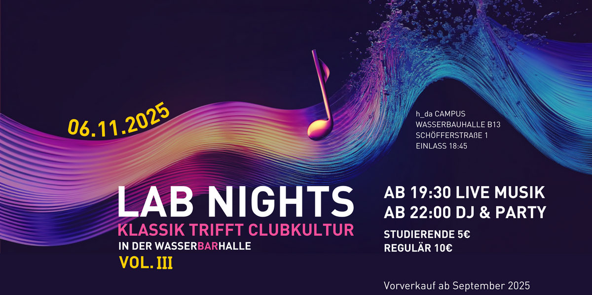 Für die LAB NIGHTS Vol. III am 06.11. in der Wasserbauhalle startet der Vorverkauf im September